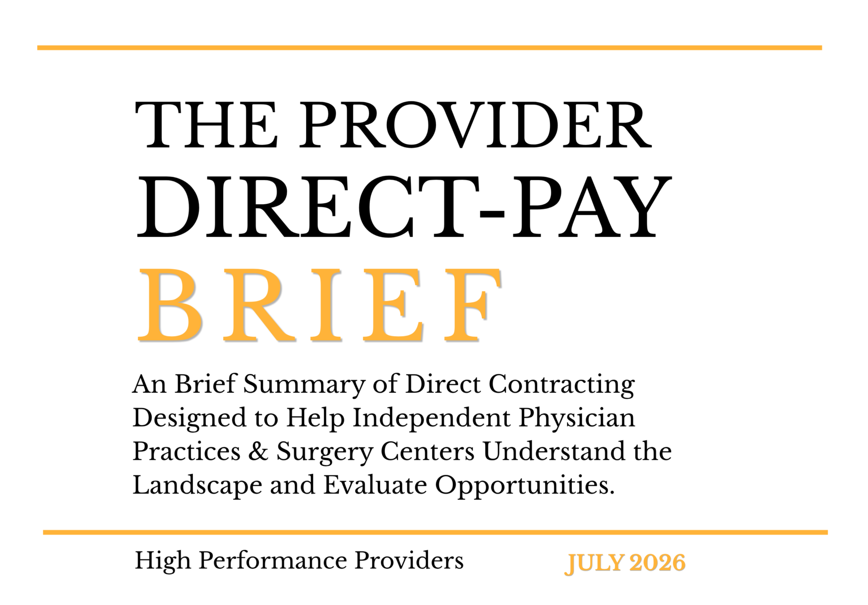 A provider's strategic guide to direct contracting. Success starts with the right strategy - and the right guide.